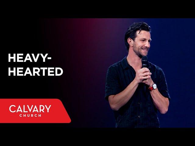 Full Service 5/28/25: Heavy Hearted - 2 Corinthians 7:4-13 - Mat Pirolo