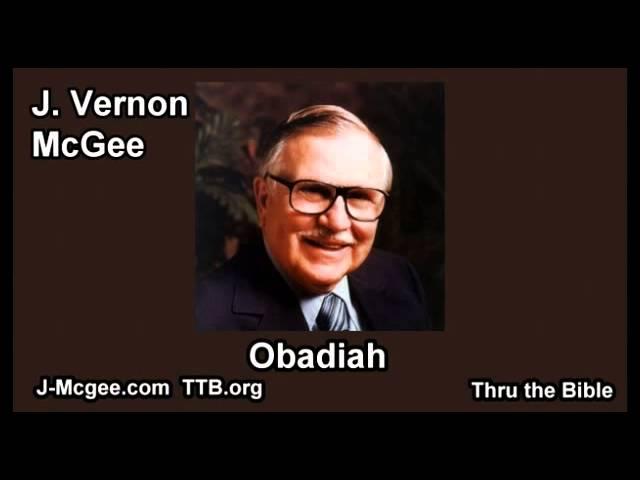 31 Obadiah - J Vernon McGee - Thru the Bible