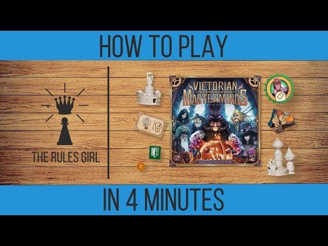 How to Play Victorian Masterminds in 4 Minutes - The Rules Girl