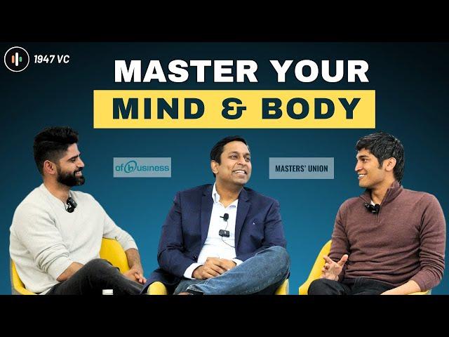 Conquer Your Physical and Mental Health to Build Billion Dollar Business. ft.Nitin Jain & Pratham