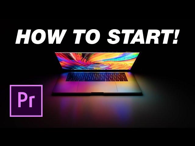 Adobe Premiere Pro Tutorial: How To Start For Beginners