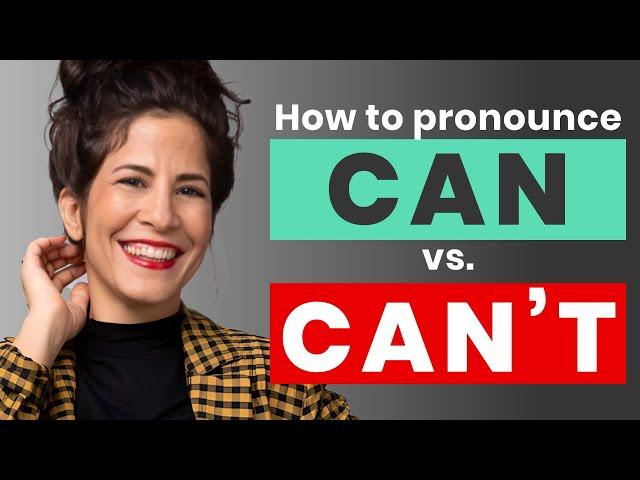 Can vs. Can’t - how to tell the difference?