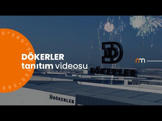 Dökerler Firma Tanıtım Videosu