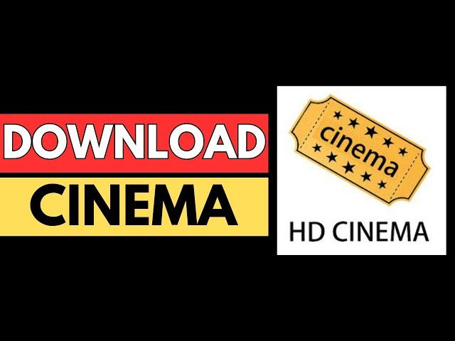 Download Cinema HD on Firestick - NEWEST Guide