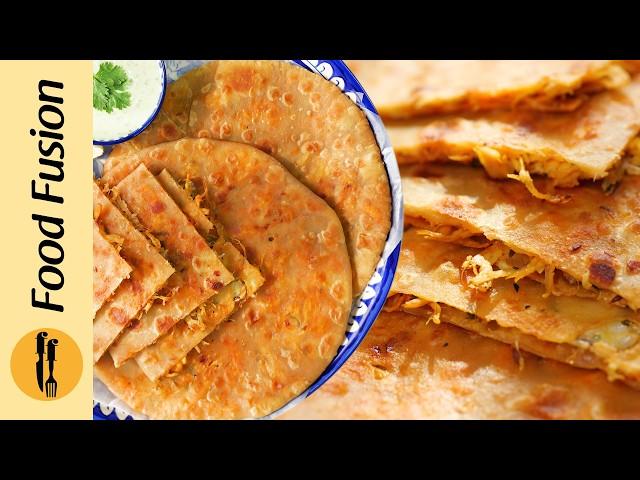 Lachha Chicken Cheese Paratha Recipe by Food Fusion