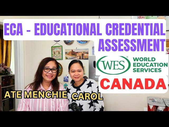 WES EDUCATION ASSESSMENT, ECA FOR CANADA,  STEP BY STEP PROCESS #canada #education #canadapr #jobs