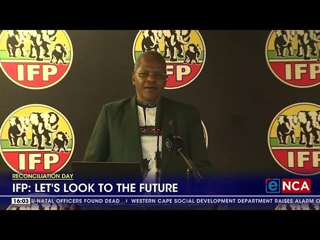 Reconciliation Day | Acknowledge the past but focus on the future - IFP