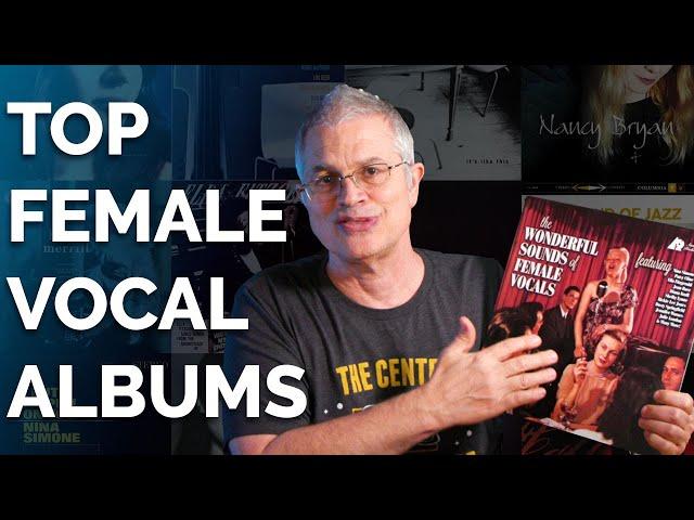 Chad Kassem Picks His Top Female Vocal Albums