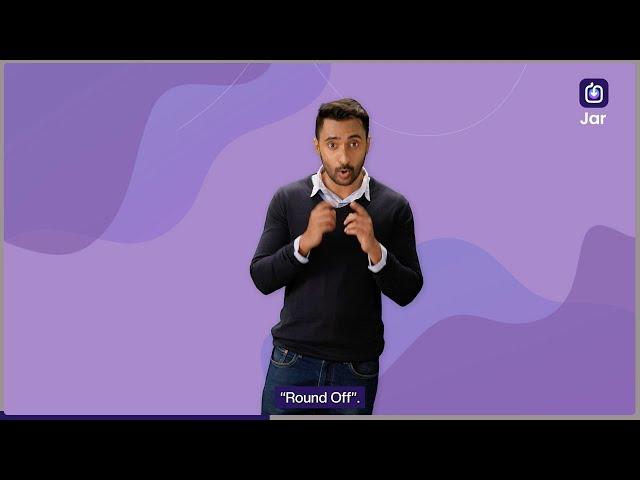 How to use Jar App? | Round-Offs on Jar App | How it helps in Saving Money