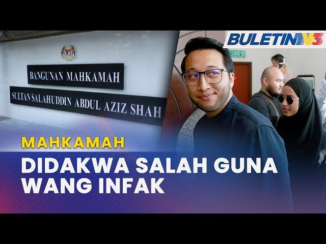 MAHKAMAH | Alif, Aisyah Tak Mengaku Seleweng Lebih RM 1.5 Juta