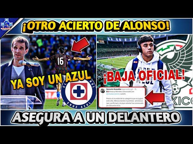 ¡OTRO ACIERTO DE ALONSO! ASEGURÁ A DELANTERO PARA EL 2025 EN CRUZ AZUL - EL EQUIPO TENDRÁ UNA BAJA