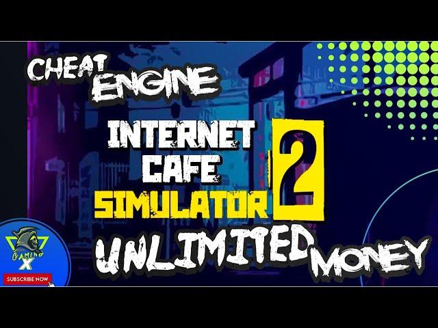 Internet Cafe Simulator 2 How to Get Unlimited Money With Cheat Engine