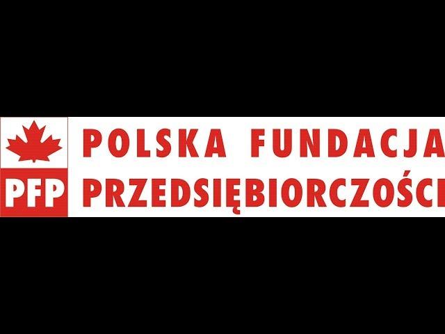 Polska Fundacja Przedsiębiorczości - wspieramy rozwój firm! pożyczki - dotacje - szkolenia