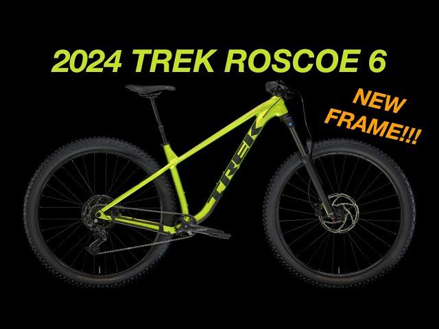 The 2024 Trek Roscoe 6 Is Here!! What’s New??