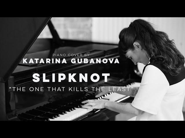 Slipknot - The one that kills the least - metal piano cover - Piano tribute to Slipknot