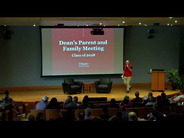 Parent & Family Orientation 2024 - Olin School of Business Deans Meeting