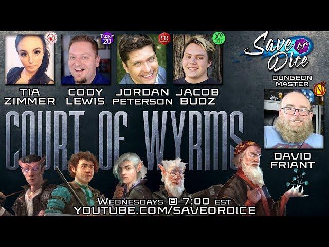 Save or Dice: Court of Wyrms - Ep 01| Dungeons and Dragons Actual Play