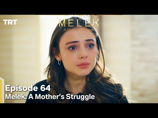 Melek A Mother's Struggle Episode 64