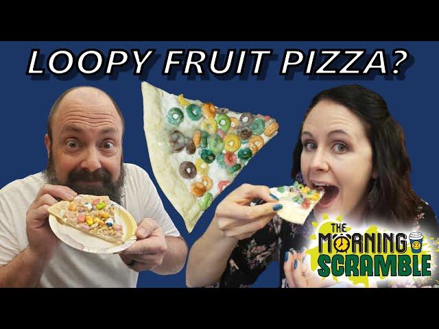 Froot Loops on Pizza? We have thoughts!