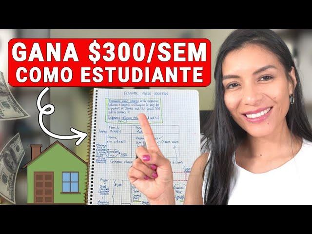 La MEJOR FORMA de GANAR $300/semanal como ESTUDIANTE 