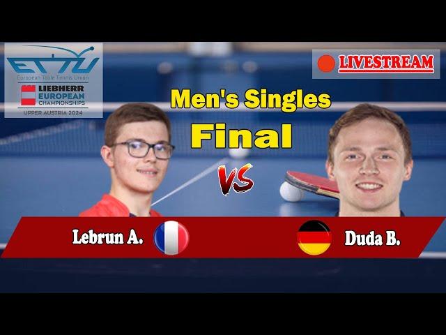 Live table tennis | Men's Singles FINAL | ETTU European Championships 2024