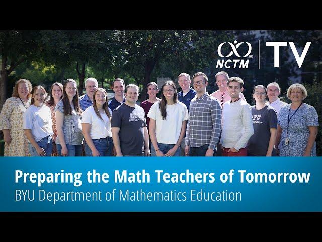 BYU Department of Mathematics Education: Preparing the Math Teachers of Tomorrow