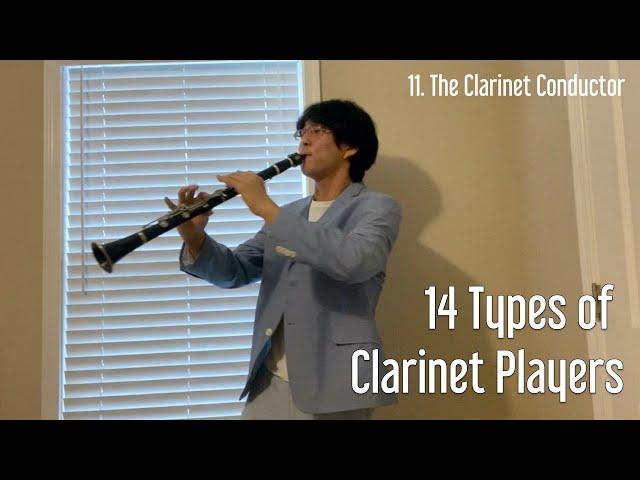 14 Types of Clarinet Players