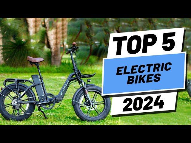 Top 5 BEST Electric Bikes of (2024)