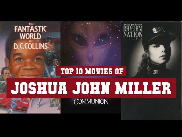 Joshua John Miller Top 10 Movies | Best 10 Movie of Joshua John Miller