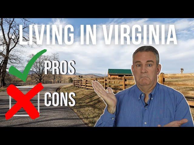 The Pros and Cons of Living in Virginia (What you should know before moving here!)