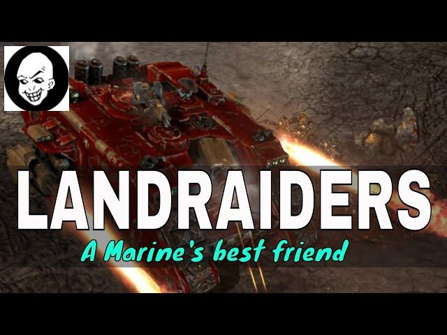 Landraiders Lore