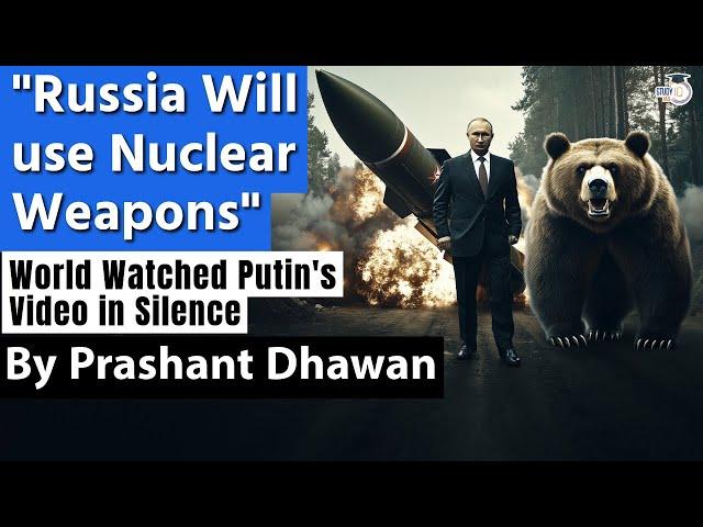 Putin Declares Russia will use Nuclear Weapons | World Watched Putin's Warning in Silence