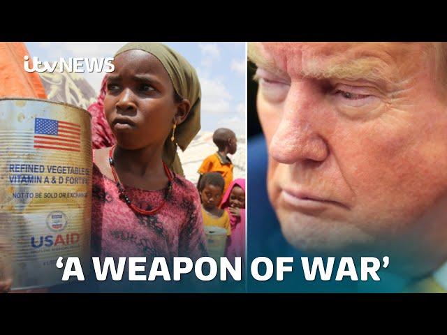 'Trump's aid cuts risk return of great famines of the past - and with them, war' | ITV News