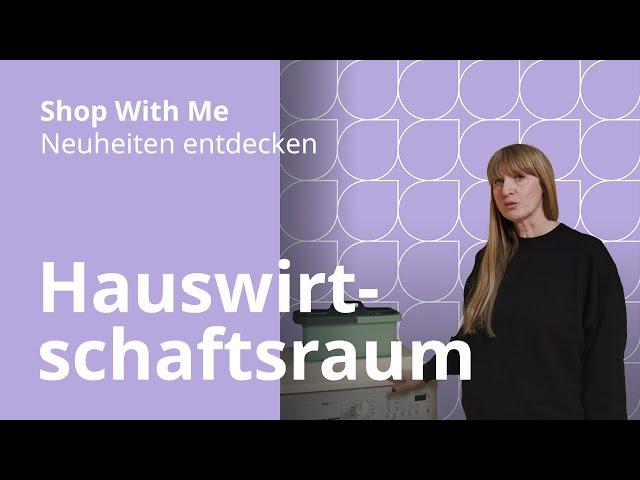 Hauswirtschaftsraum | Shop With Me – IKEA Neuheiten entdecken mit Sandra