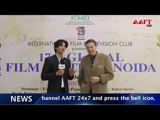 17th GFFN | Mr. Anang Desai | AAFT 24x7