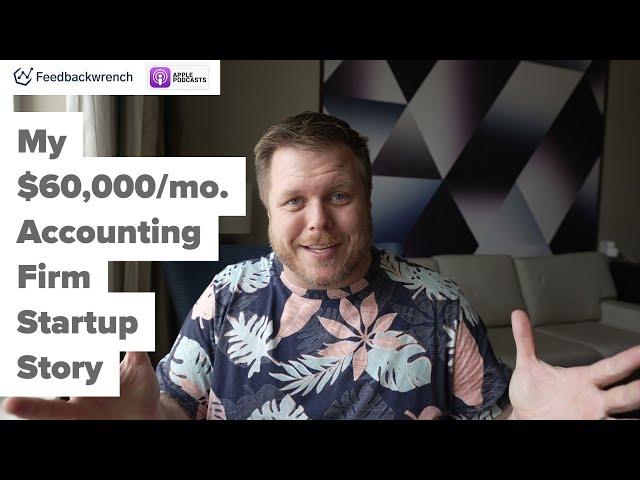 Accounting Startup From the Ground Up we built a million dollar tax accounting & bookkeeping firm