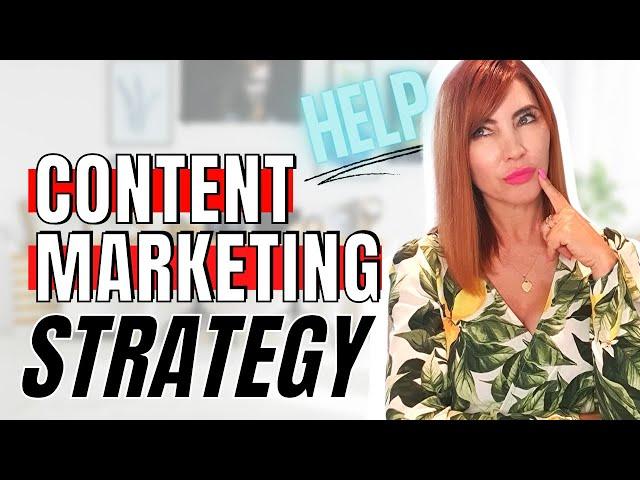 CONTENT MARKETING STRATEGY Explained [What is Content Marketing?]