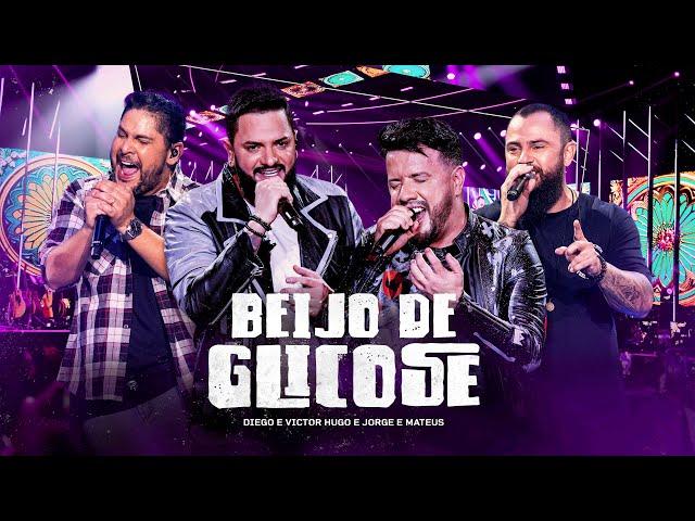 Diego & Victor Hugo, Jorge & Mateus - Beijo de Glicose (Todo Dia Uma Feiura) (Ao Vivo)