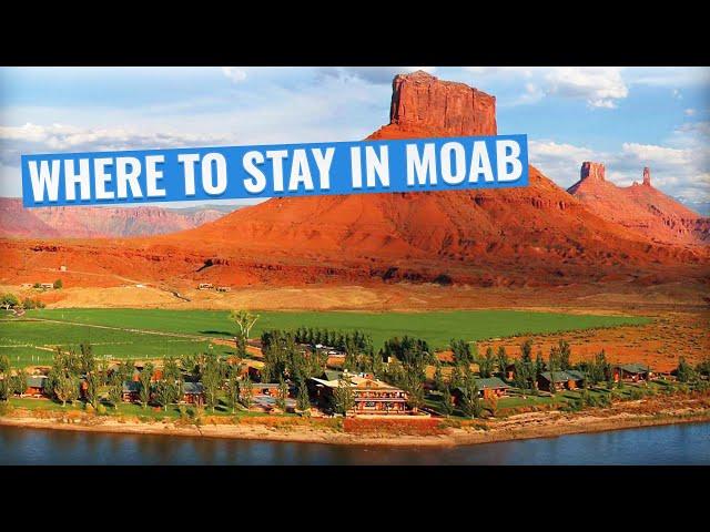 Where to Stay in Moab? (Arches and Canyonlands National Park)