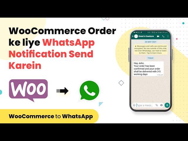 Send WhatsApp Notifications for WooCommerce Orders - WooCommerce WhatsApp Notification (Hindi)