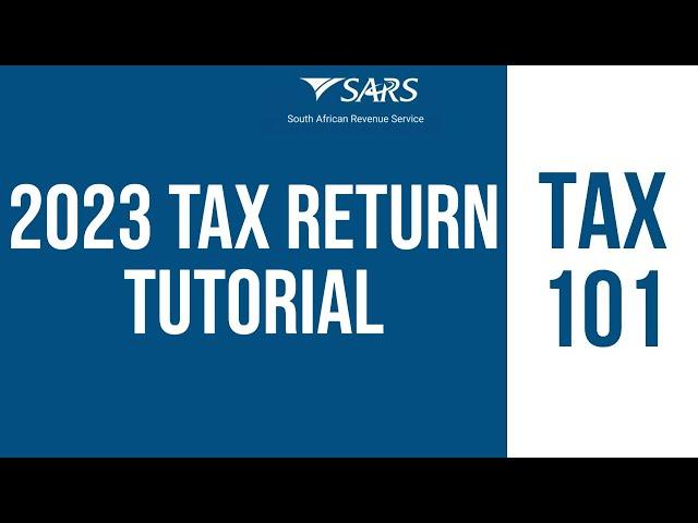 How to submit your 2023 tax return | SARS eFiling Tutorial