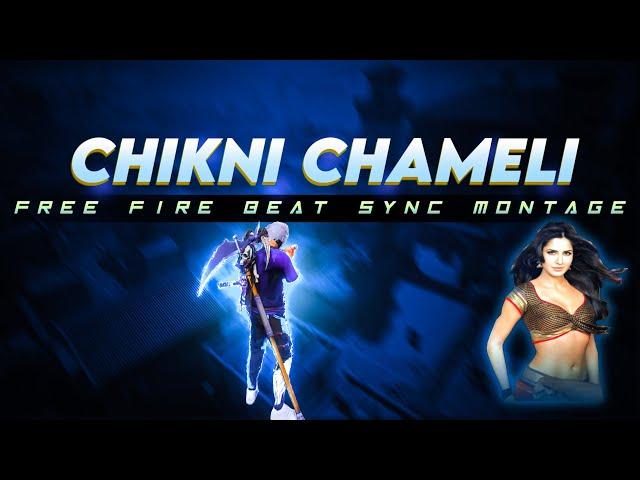 Chikni Chameli Free Fire Beat Sync Monatge | Chikni Chameli Free Fire Montage | Prince Samim Gaming