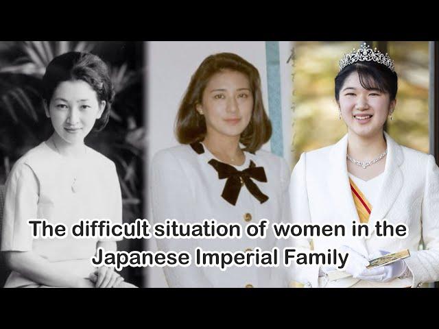 The difficult situation of women in the Japanese Imperial Family