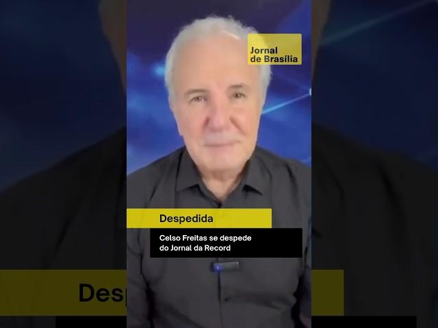 Celso Freitas se despede da Record