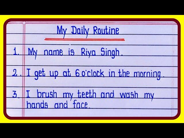 10 Lines On My Daily Routine In English | Essay on My Daily Life Writing