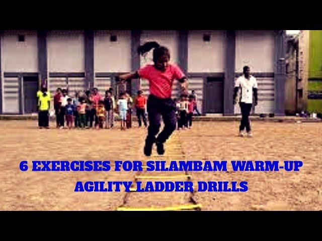 Silambam Warmup | 6 Exercises | Agility Ladder Drills