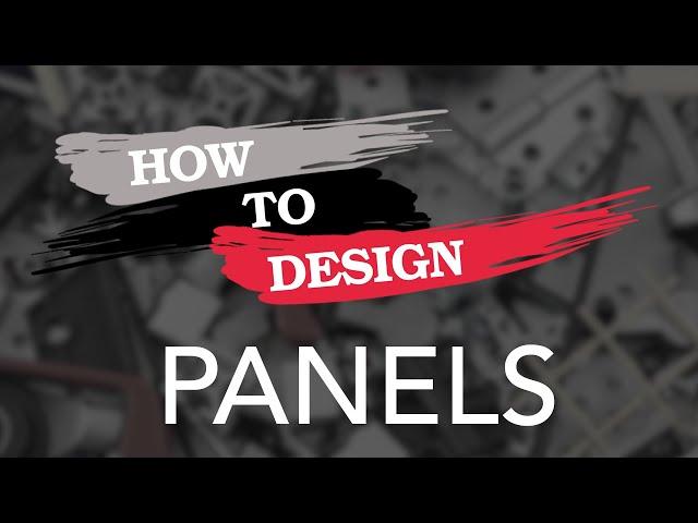 80/20 │ How to Design: Panels