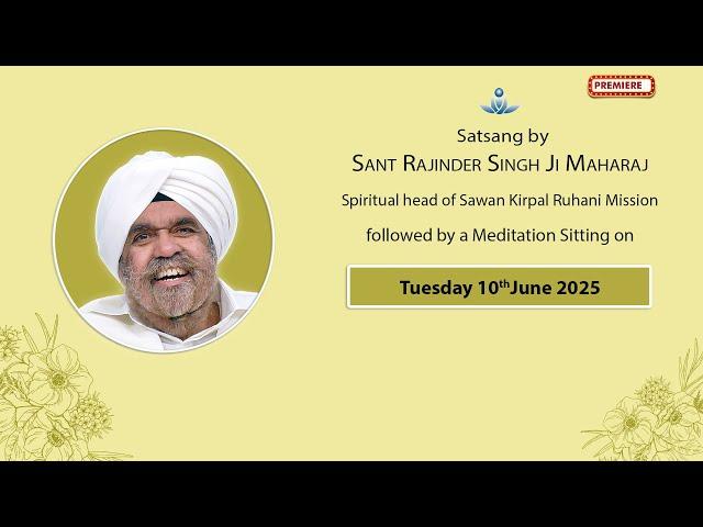 Satsang By Sant Rajinder Singh Ji Maharaj - Jun 10, 2025