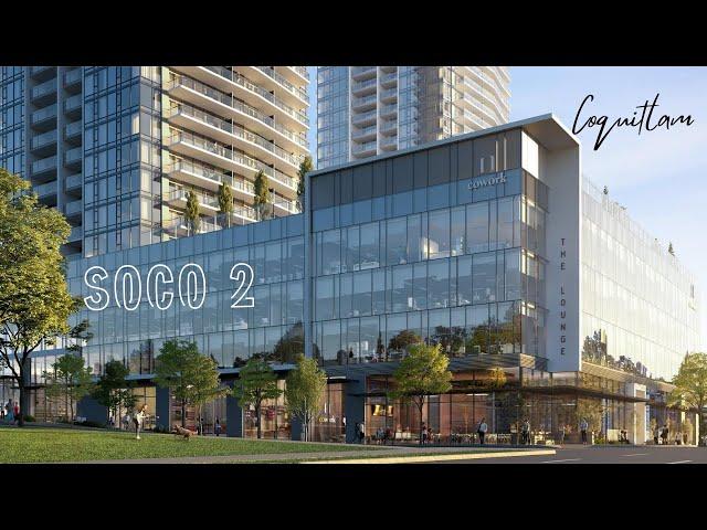 SOCO 2 | Anthem Properties | Coquitlam, BC | Pre-sale Tour