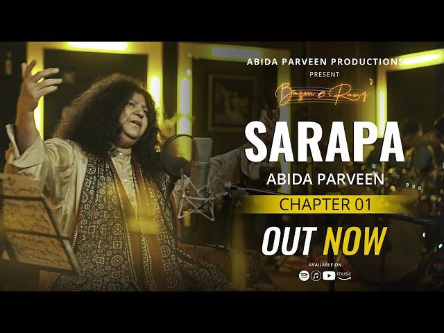 Sarapa - Abida Parveen | Official Video | BazmeRang Chapter 1